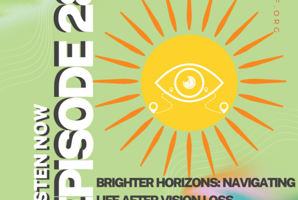 Through Our Eyes podcast episode #28 - Brighter Horizon: Navigating Life After Vision Loss with Aisha Na'She