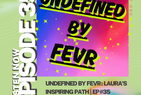 Through Our Eyes podcast episode #35 - Undefined by FEVR: Laura's Inspiring Path.